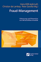 Cover zum Buch Fraud Management – Der Mensch als Schlüsselfaktor gegen Wirtschaftskriminalität